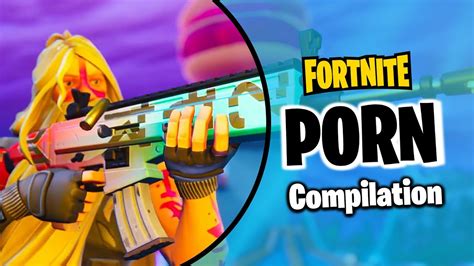 fortnit porno|Fortnite Compilation Porn Videos 